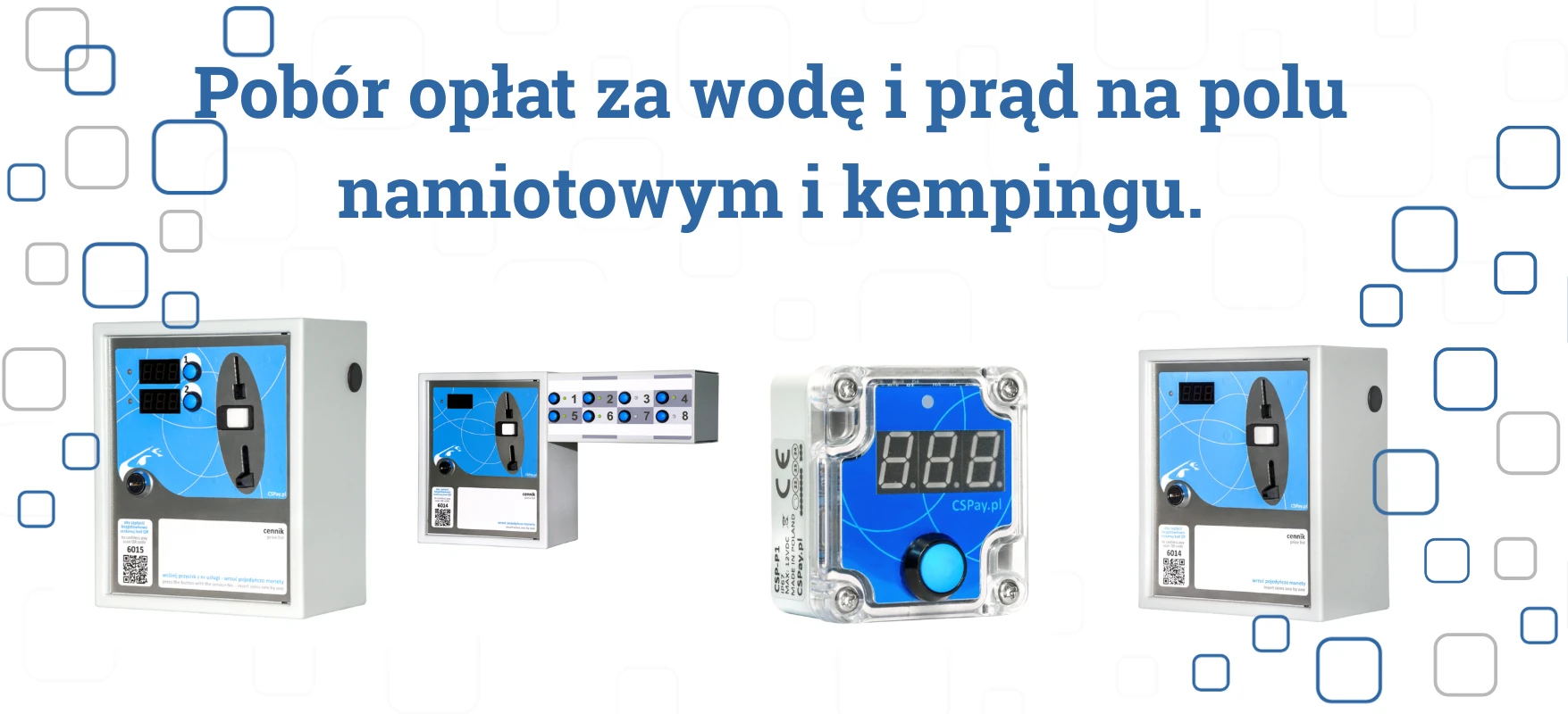 Pobór opłat za wodę i prąd na polu namiotowym i kempingu.